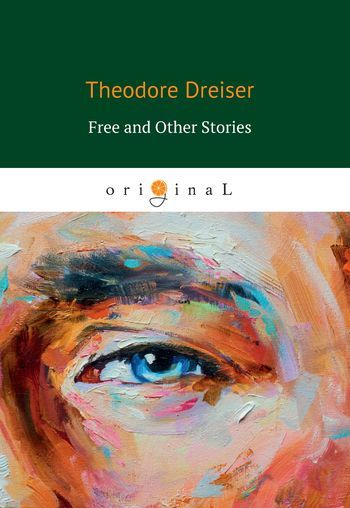 Free and Other Stories