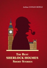 The Best Sherlock Holmes Short Stories