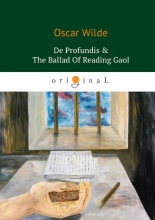 De Profundis & The Ballad Of Reading Gaol