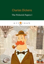 The Pickwick Papers I